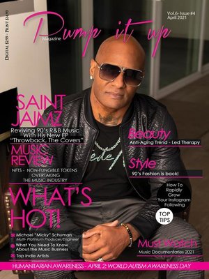 cover image of Pump it up Magazine--Rising RnB Icon Saint Jaimz